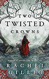 Two Twisted Crowns