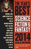 The Year's Best Science Fiction & Fantasy 2014