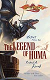 The Legend of Huma