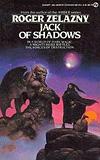 Jack of Shadows - Another Zelazny Classic