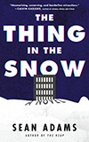 The Thing in the Snow