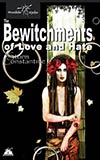 The Bewitchments of Love and Hate