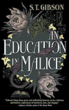 An Education in Malice