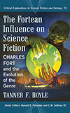 The Fortean Influence on Science Fiction