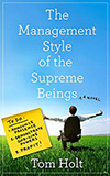 The Management Style of the Supreme Beings