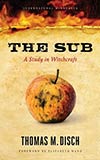 The Sub: A Study in Witchcraft