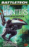 The Hunter: Twilight of the Clans Vol. III