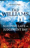 Sleeping Late On Judgement Day