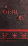 A Crystal Age