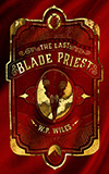 The Last Blade Priest