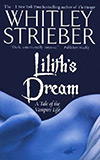 Lilith's Dream: A Tale of the Vampire Life