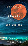 Strange Beasts of China