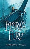 Flora's Fury