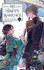 My Happy Marriage, Vol. 6