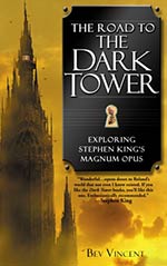 The Road to the Dark Tower: Exploring Stephen King's Magnum Opus