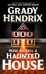 How to Sell a Haunted House