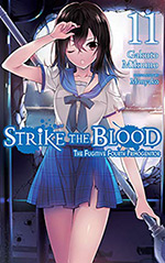 Strike the Blood, Vol. 11: The Fugitive Fourth Primogenitor