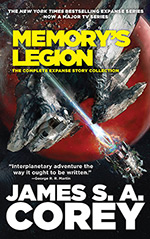 Memory's Legion: The Complete Expanse Story Collection