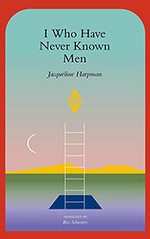 I Who Have Never Known Men Cover