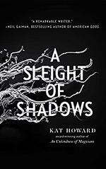 A Sleight of Shadows