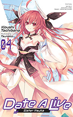 Date A Live, Vol. 4: Sister Itsuka