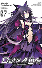 Date A Live, Vol. 7: Truth Miku