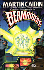 Beamriders!