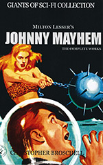 Johnny Mayhem: The Complete Works