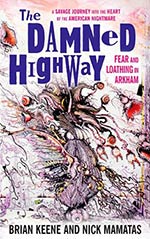 The Damned Highway: Fear and Loathing in Arkham