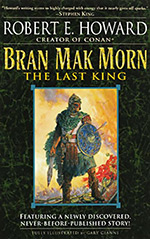 Bran Mak Morn: The Last King