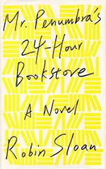 Mr. Penumbra's 24-Hour Bookstore Cover