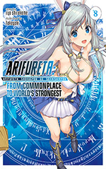 Arifureta, Vol. 8: From Commonplace to World's Strongest