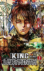 King of the Labyrinth, Vol. 2: Birth of a Hero