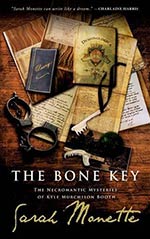 The Bone Key: The Necromantic Mysteries of Kyle Murchison Booth