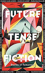 Future Tense Fiction: Stories of Tomorrow