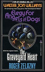 Tor Double #24: Elegy For Angels And Dogs / The Graveyard Heart