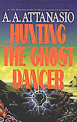 Hunting the Ghost Dancer