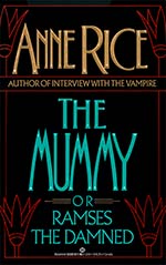 The Mummy, or Ramses the Damned