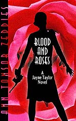 Blood and Roses: A Jayne Taylor Novel