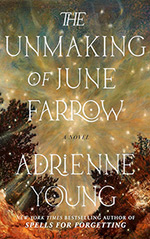 The Unmaking of June Farrow