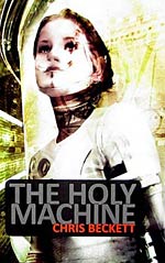 The Holy Machine