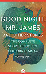 Good Night, Mr. James: And Other Stories