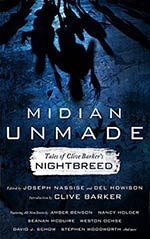 Midian Unmade: Tales of Clive Barker's Nightbreed