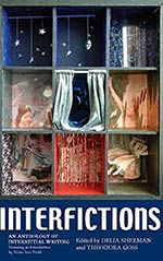 Interfictions: An Anthology of Interstitial Writing