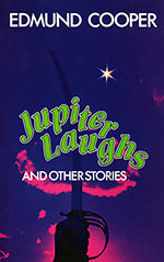 Jupiter Laughs and Other Stories