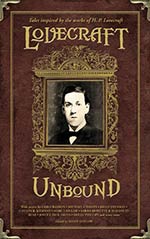 Lovecraft Unbound: Twenty Stories