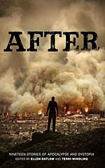 After: Nineteen Stories of Apocalypse and Dystopia