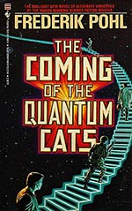 The Coming of the Quantum Cats