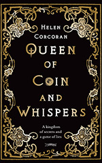 Queen of Coin and Whispers