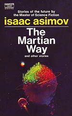 The Martian Way and Other Stories